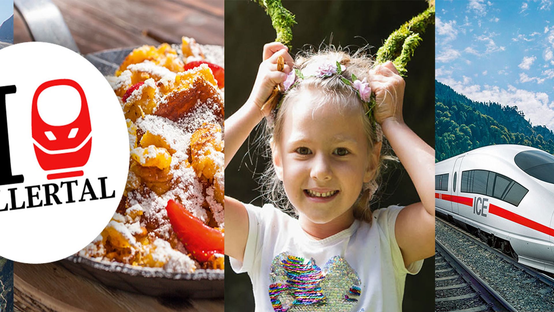 Location & Getting here Collage shows three aspects of traveling to the Zillertal: ‘I love Zillertal’ logo, traditional Kaiserschmarrn with powdered sugar and berries, smiling girl with flower crown, white ICE train in mountain landscape.
