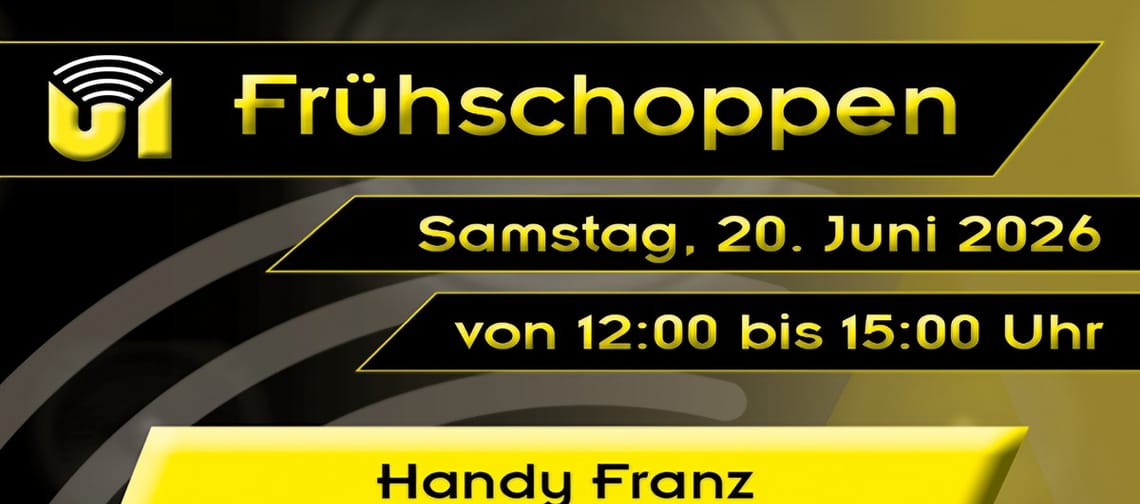Das Plakat für den Radio U1 Frühschoppen bei Handy Franz ist in gelb/schwarz gehalten mit Informationen rund um den Frühschoppen.