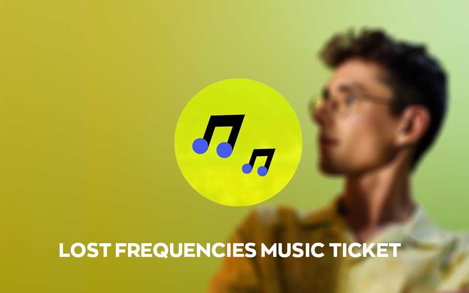 mys-Lost Frequencies Music Ticket - WAO! Festival-Lost Frequencies