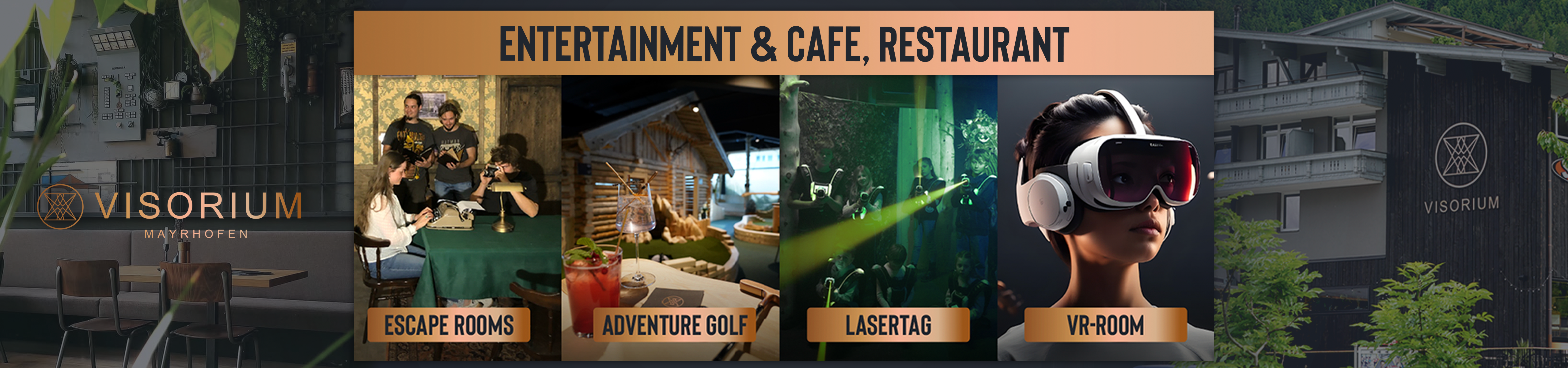 Image with four scenes from “Visorium Mayrhofen”: an escape room, stylish accommodation, green indoor jungle, and modern VR simulator. At the top center is the logo and the text “VISORIUM – Reality Experience.”