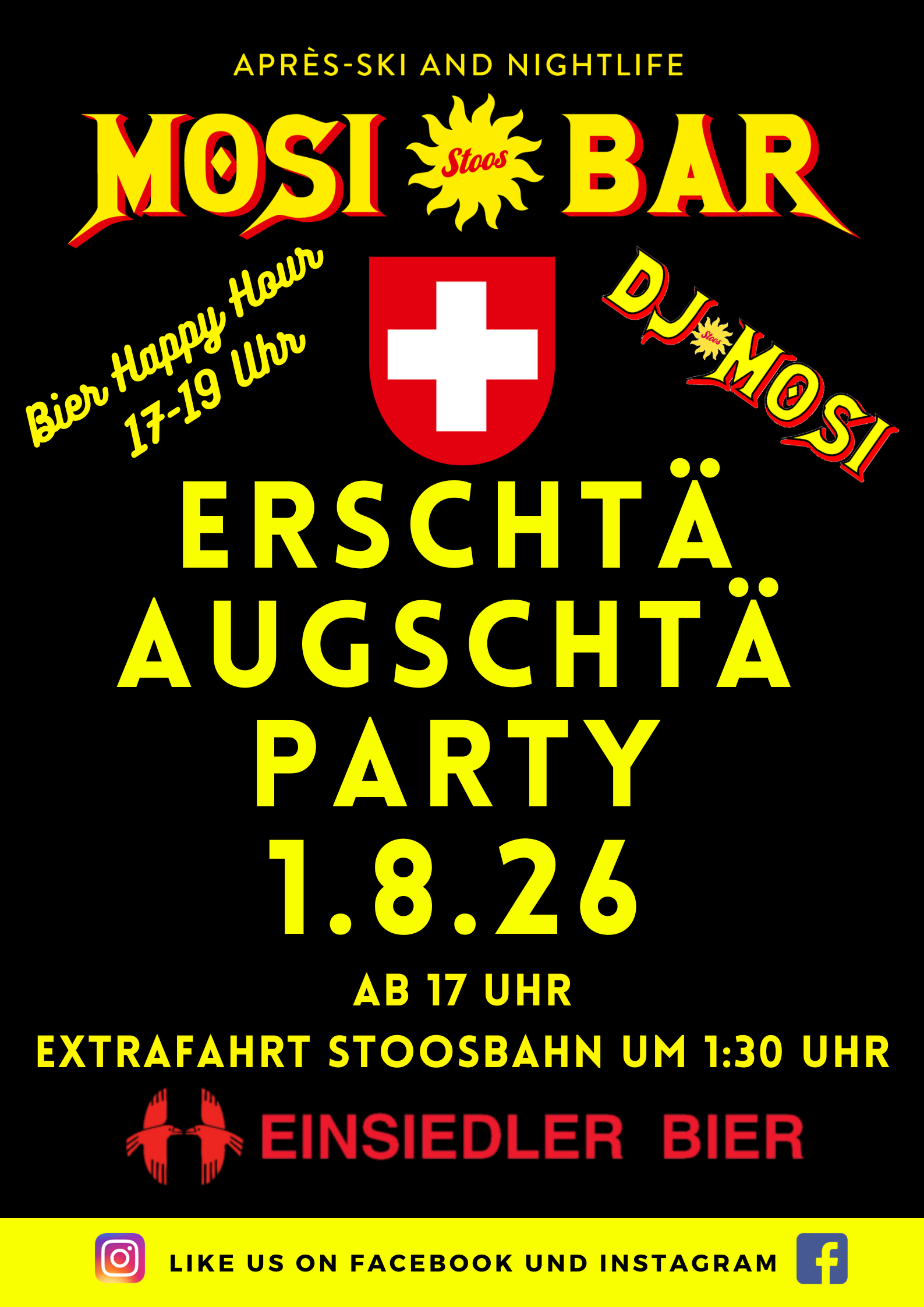 ERSCHTÄ AUGSCHTÄ PARTY @ MOSI-BAR