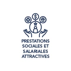 Prestations sociales et salariales attractives
