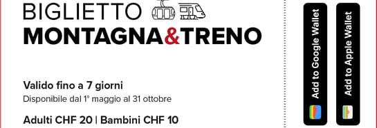 BigliettoMontagna&Treno Bis zu 7 Tage mit Bergbahnen und Zug grenzenlos unterwegs sein
Das «Berg&BahnTicket» ist vom 1. Mai bis 31. Oktober erhältlich und kann ausschliesslich über die Gästekarte bezogen werden.