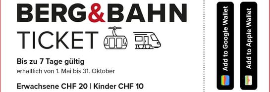Berg&BahnTicket Bis zu 7 Tage mit Bergbahnen und Zug grenzenlos unterwegs sein
Das «Berg&BahnTicket» ist vom 1. Mai bis 31. Oktober erhältlich und kann ausschliesslich über die Gästekarte bezogen werden.